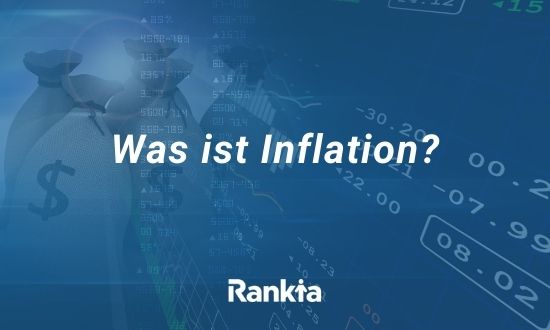Was ist Inflation?