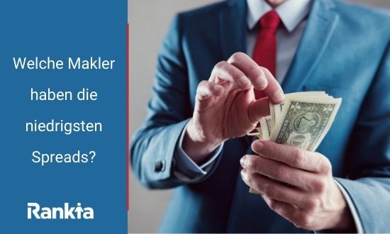 Welche Makler haben die niedrigsten Spreads?