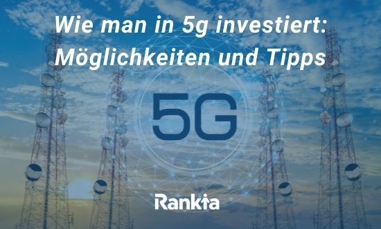 5g investieret