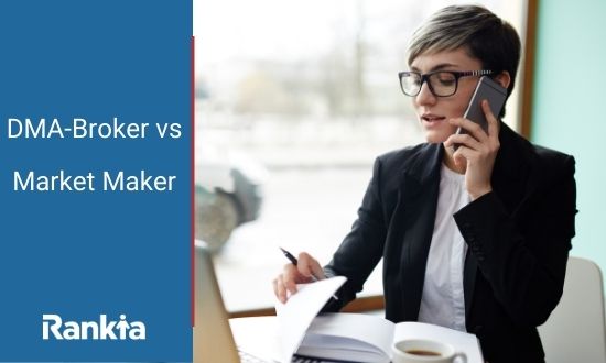 DMA-Broker vs. Market Maker