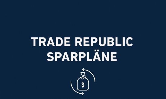 trade republic sparplaene: aktien oder etf sparplan schon ab 1 euro