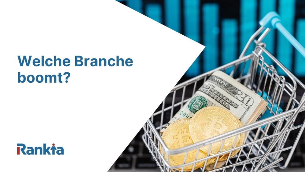 welche industrie boomt am meisten? wo sollte man investieren