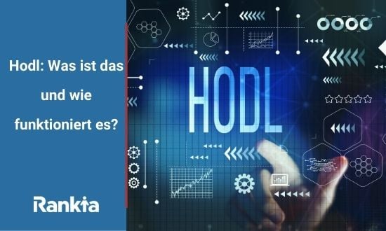 Was ist „Hodl“? – Definition, Herkunft und Anlagestrategie