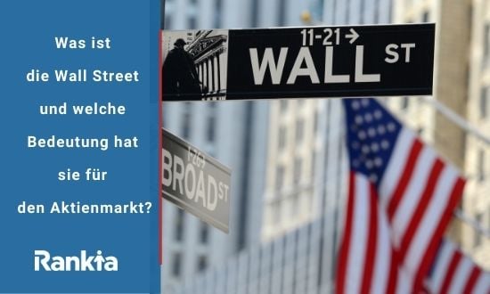 Wall Street und welche Bedeutung