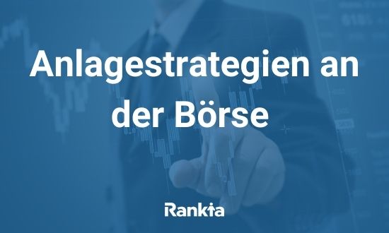 Anlagestrategien an der Börse