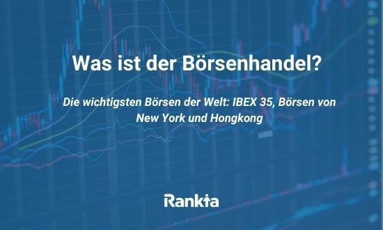 was-ist-der-borsenhandel