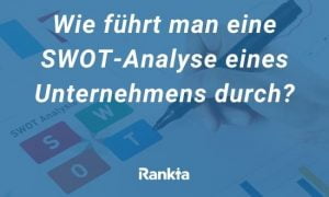 Bild für Wie führt man eine SWOT-Analyse eines Unternehmens durch?