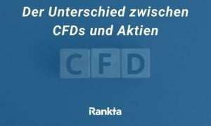 Der Unterschied zwischen CFDs und Aktien