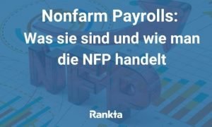 Bild für Nonfarm Payrolls: Was sie sind und wie man die NFP handelt