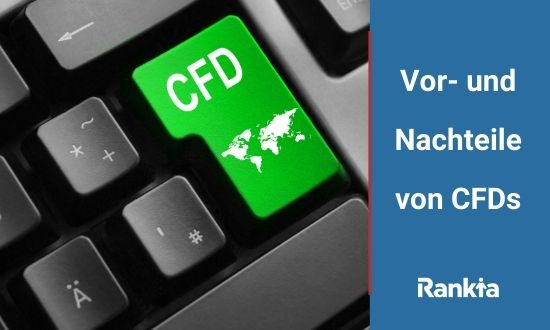 Vor- und Nachteile von CFDs