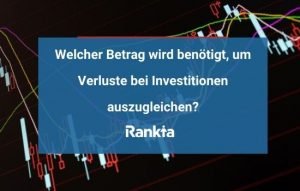 Bild für Welcher Betrag wird benötigt, um Verluste bei Investitionen auszugleichen?