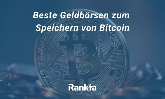 Beste Geldbörsen zum Speichern von Bitcoin