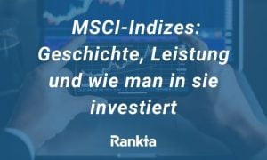 Bild für MSCI-Indizes: Geschichte, Leistung und wie man in sie investiert
