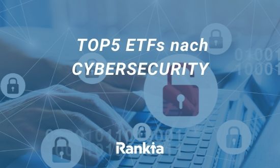 TOP5 ETFs nach CYBERSECURITY