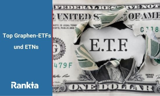 Top Graphen-ETFs und ETNs