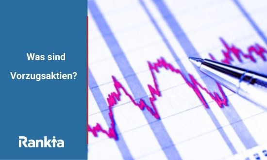 Was sind Vorzugsaktien?