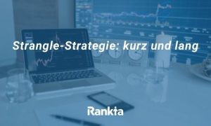 Bild für Strangle-Strategie: kurz und lang