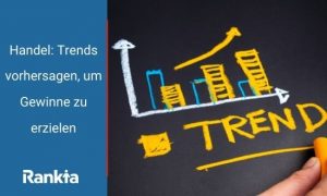 Bild für Handel: Trends vorhersagen, um Gewinne zu erzielen