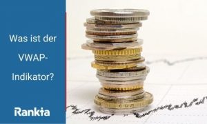 Bild für Was ist der VWAP-Indikator?