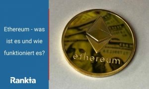 Bild für Ethereum – was ist es und wie funktioniert es?