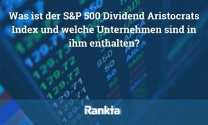 Bild für Was ist der SP 500 Dividend Aristocrats Index und welche Unternehmen sind in ihm enthalten?