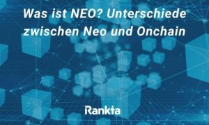 Bild für Was ist NEO? Unterschiede zwischen Neo und Onchain