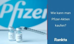 Bild für Wie kann man Pfizer-Aktien kaufen?